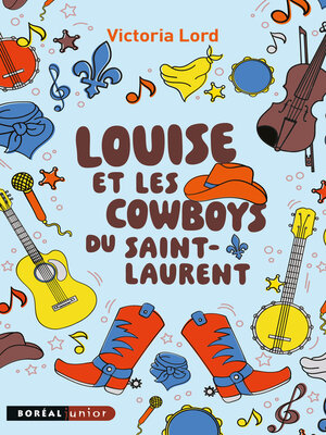 cover image of Louise et les cowboys du Saint-Laurent